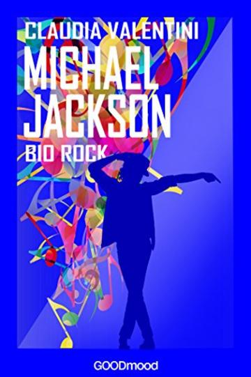 Michael Jackson: Bio Rock